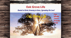 Desktop Screenshot of oakgrovelife.org